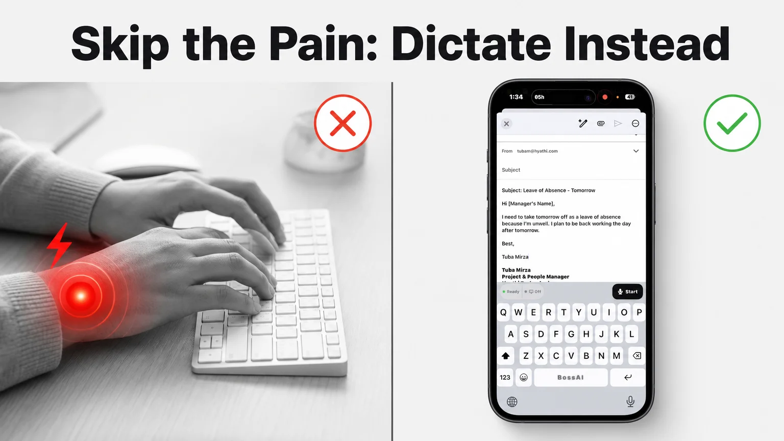 Split comparison showing painful hand strain from typing on the left versus the BossAI voice keyboard actively dictating an email on an iPhone on the right