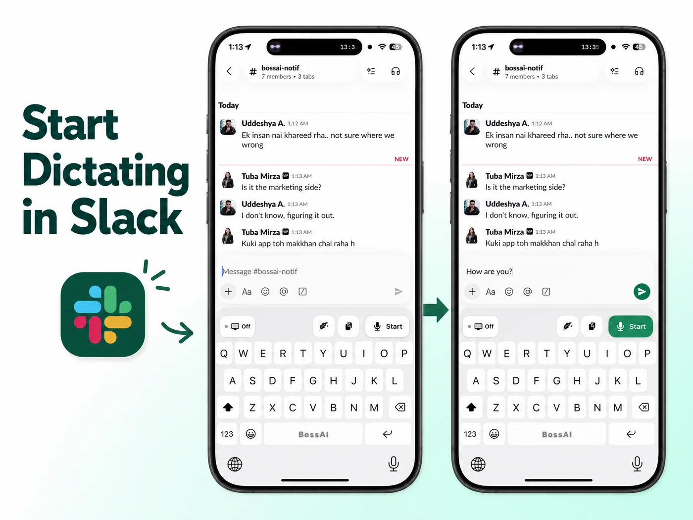 BossAI microphone-to-text flow inside Slack, from tapping Start to the transcribed message appearing in the chat field