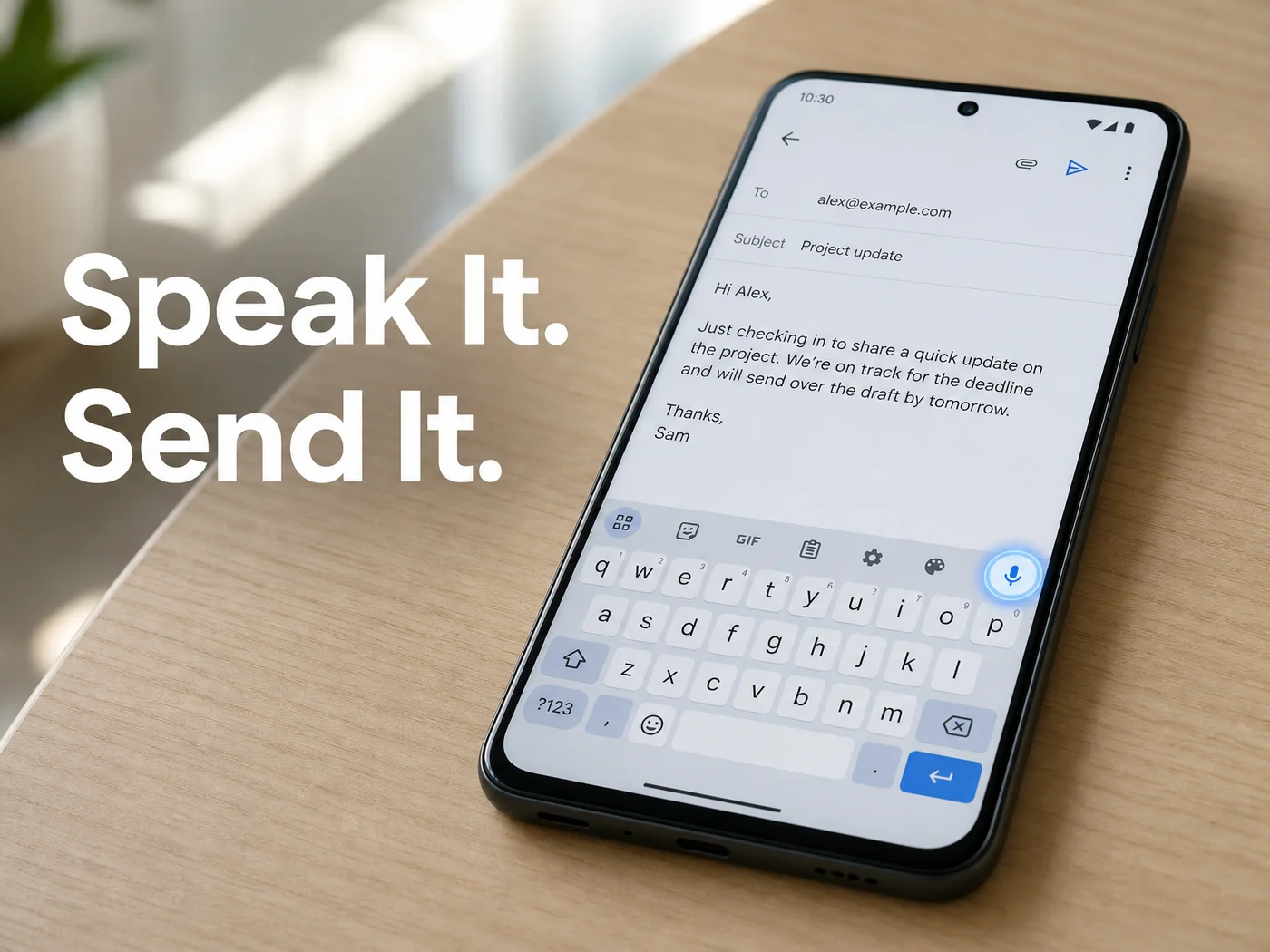 Android phone with an email being written and the voice typing microphone active on the keyboard